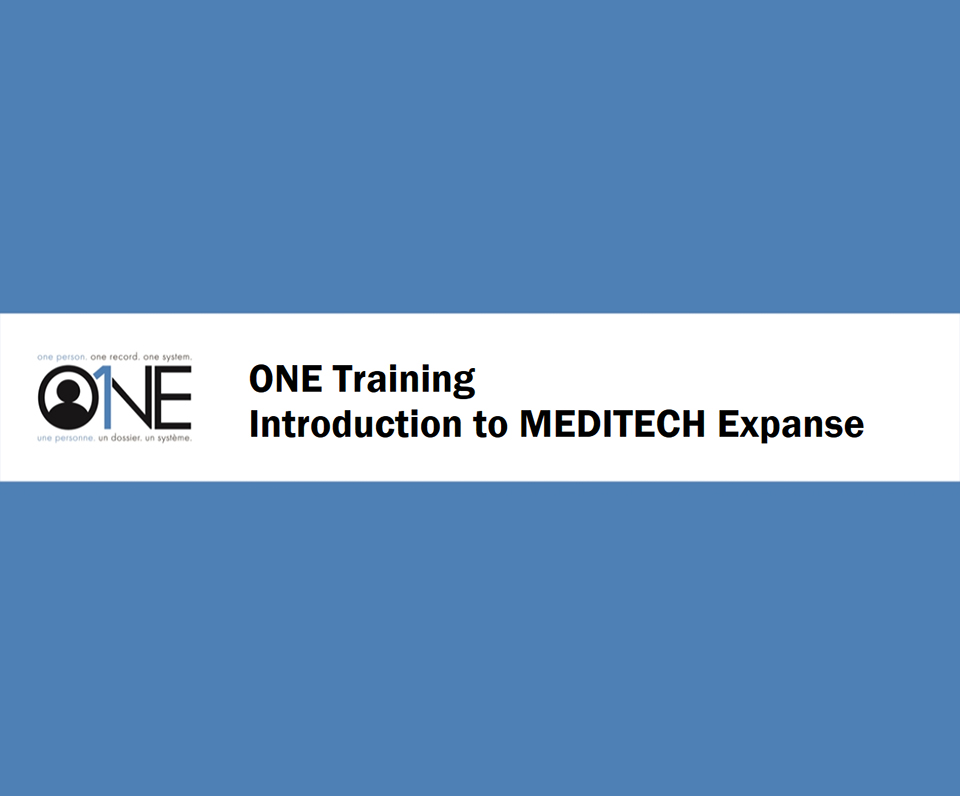 ONE Training - Introduction to MEDITECH Expanse